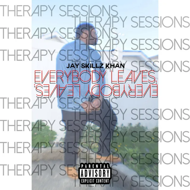 Everybody Leaves(therapy Session)