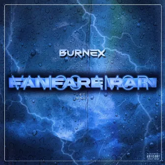 Fanfare Rain (Vamos Amor) by Burnex