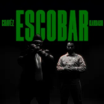 Escobar by Kardash