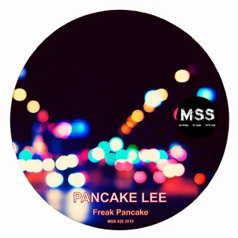 Freak Pancake by Pancake Lee