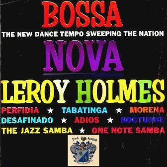 Bossa Nova by Leroy Holmes