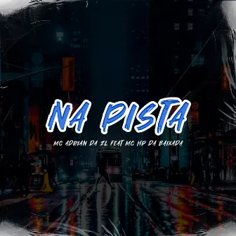 Na Pista by DJ Hud