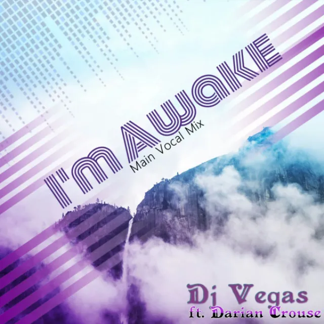 I'm Awake (feat. Darian Crouse) - Main Vocal Mix