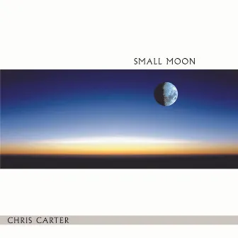 Small Moon by Chris Carter