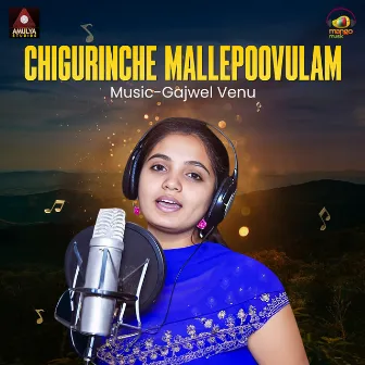 Chigurinche Mallepoovulam by Rachita