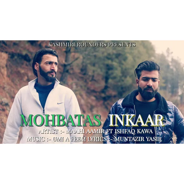 MOHBATAS INKAAR