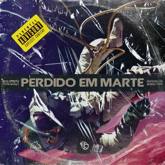 Perdido em Marte by Maverich