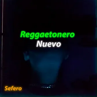 Reggaetonero Nuevo by Sefero