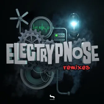 Remixes by Electrypnose