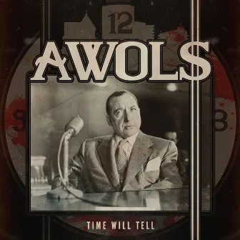 Time Will Tell by AWOL$