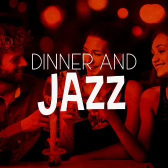 Dinner and Jazz by Unknown Artist