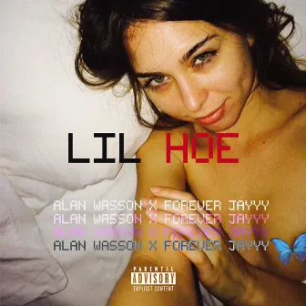 LIL HOE by Alan Wasson