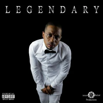 Legendary by Roscoe Shakur