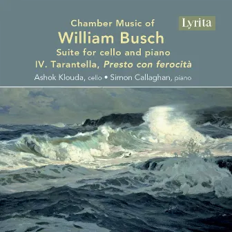 William Busch: Suite for cello and piano: IV. Tarantella by Unknown Artist