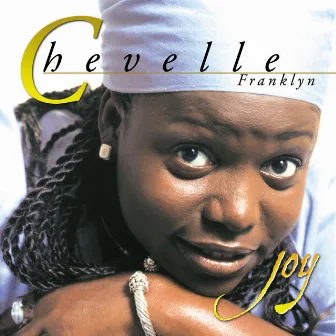 JOY by Chevelle Franklyn