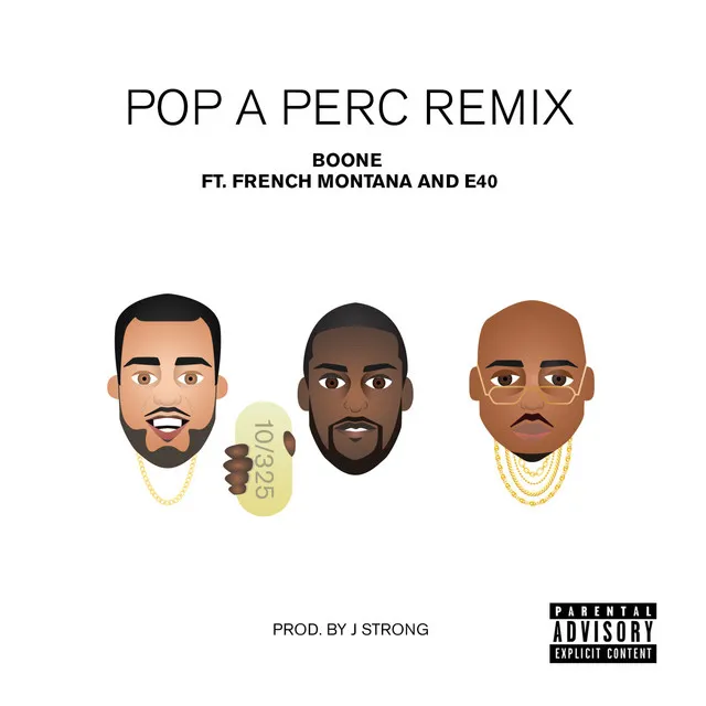 Pop a Perc - West Coast Remix