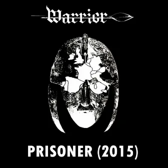 Prisoner by Warrior