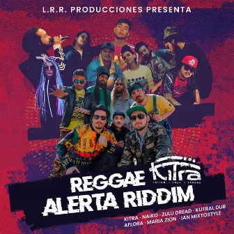 Reggae Alerta Riddim by Kitra