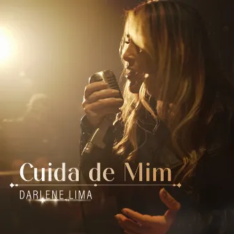 Cuida de Mim by Darlene Lima