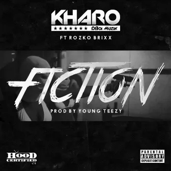 Fiction (feat. Rozko Brixx) by Kharo