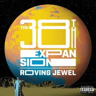 The 38th Expansion by Roving Jewel