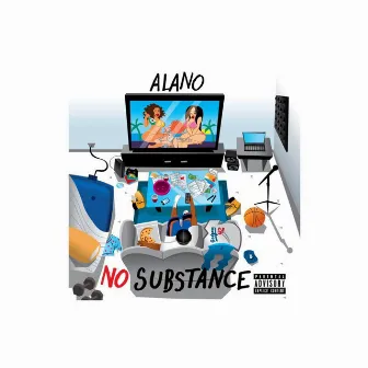 No Substance by Alano