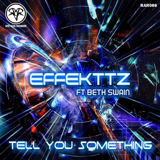 Tell You Something - Original Mix