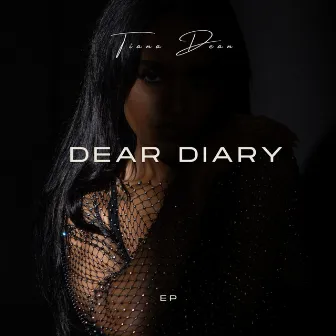 Dear Diary by Tiana Dean