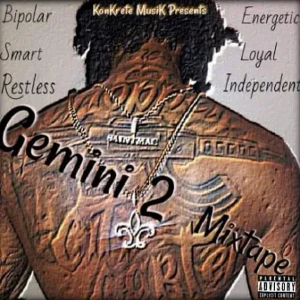 Gemini 2 Mixtape by Saint Mac