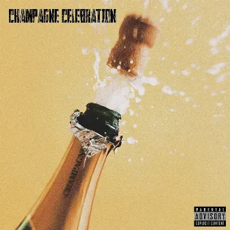 Champagne Celebration by CHA$EMONEY