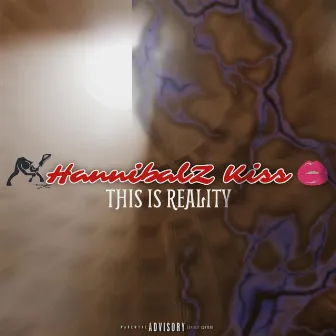 This Is Reality by HannibalZ Kiss