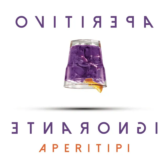 Aperitivo ignorante – prod. Paolo Ortelli