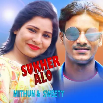 Sukher Alo by Sweety