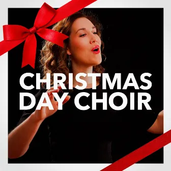 Christmas Day Choir by Choir