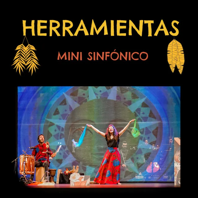 Herramientas Mini Sinfónico (en directo en el Teatro Principal de Burgos)