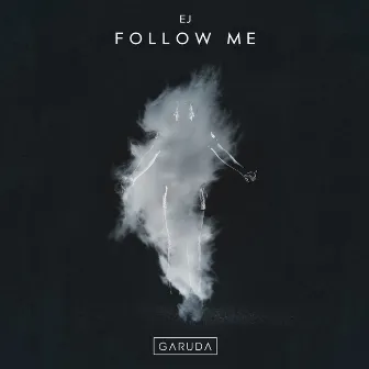 Follow Me by EJ