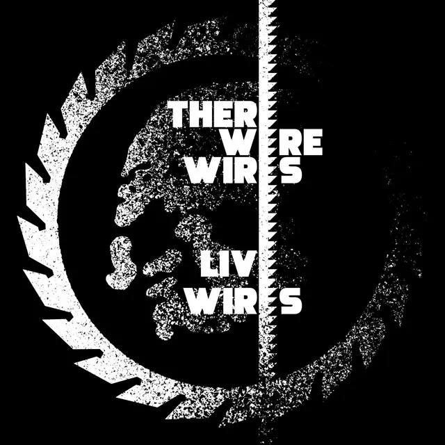 Live Wires