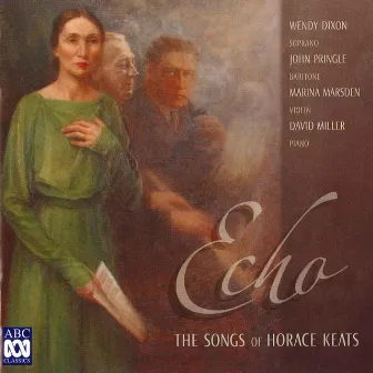 Echo - The Songs of Horace Keats by David Miller