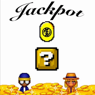 Jackpot by Geronimo Flair