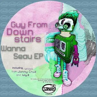 Wanna Seau by Guy From Downstairs