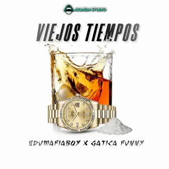 VIEJOS TIEMPOS by EDUMAFIABOY