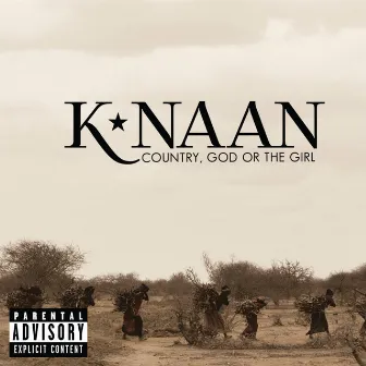 Country, God Or The Girl (Deluxe) by K'NAAN