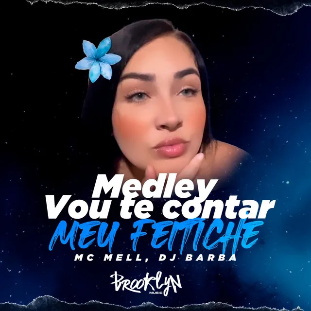 Medley - Vou Te Contar Meu Fetiche