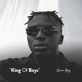 King Of Boys by Omo Boy