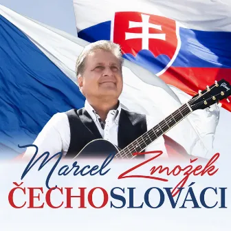 Čechoslováci by Marcel Zmožek