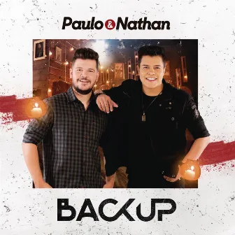 Backup (Ao Vivo) by Paulo e Nathan