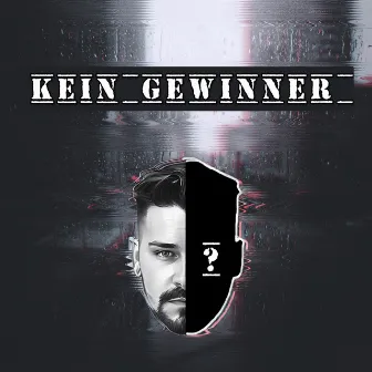 Kein Gewinner by NIWOY