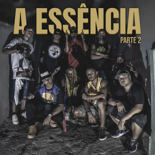 A Essência, Pt. 2