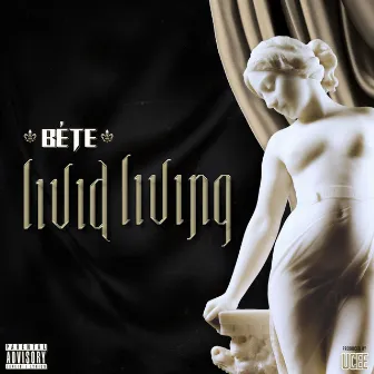 Livid Living by Bête