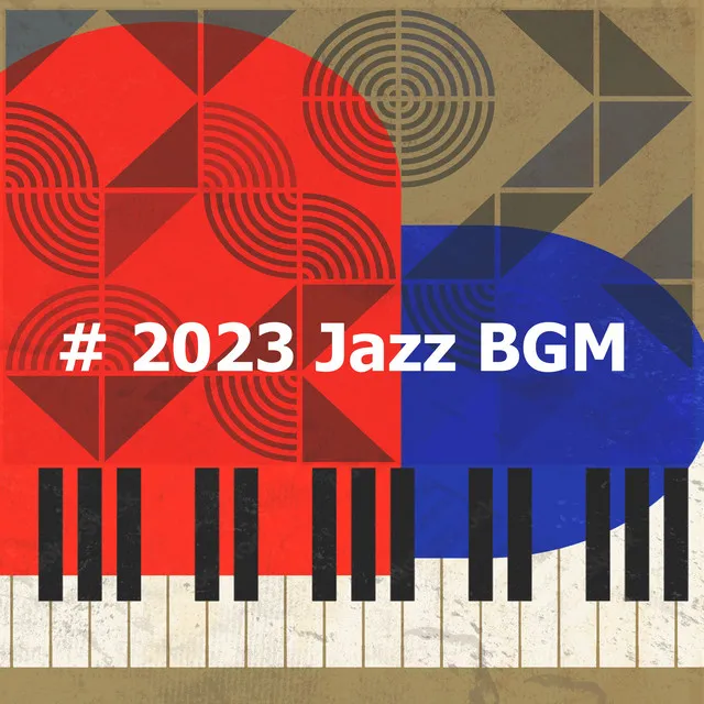 # 2023 Jazz BGM